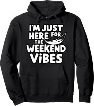 I'm Just Here for the Weekend Vibes Chill Summer Hammock Pullover Hoodie