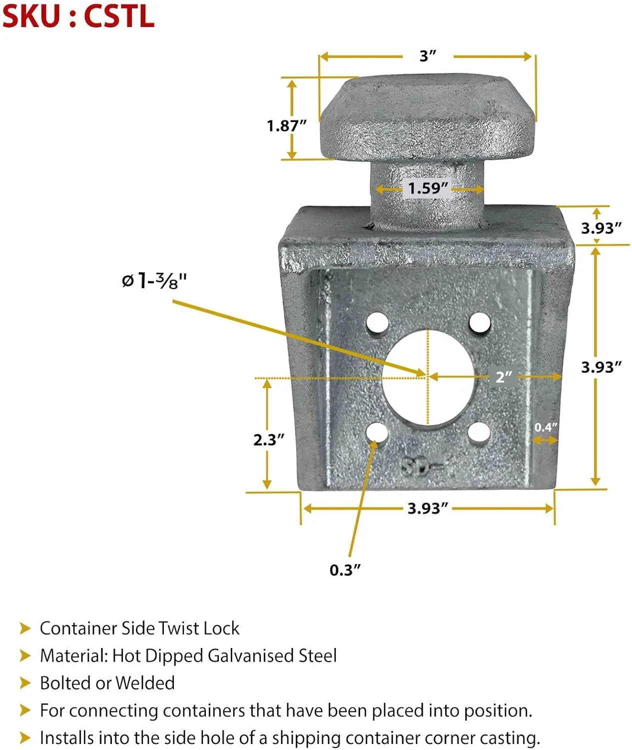Mytee Products Shipping Containers Side Twist Lock - Hot Dipped Galvanized Steel - Used for Connecting Containers Placed into Position (4 Pack)